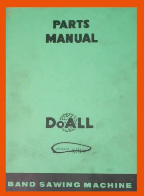 DoALL U-1421 and  UE 1421 Tilt Frame Bandsaw Saw Parts Manual - Image 1 of 2