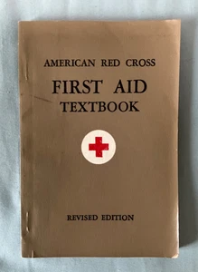 VINTAGE 1945  American Red Cross First Aid Textbook Revised Edition - Picture 1 of 8