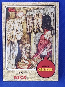 2007 Topps Santa Claus St.Nick Clement Creations Near Mint Condition