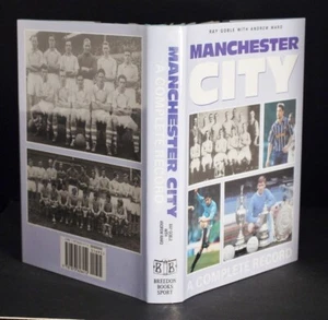 * Fine Copy * Manchester City Club History Breedon 1st Edition 1993 - Foto 1 di 1