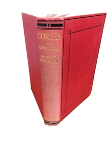 Cortés the Conqueror by Henry Dwight Sedgwick hardback history - Bild 1 von 9