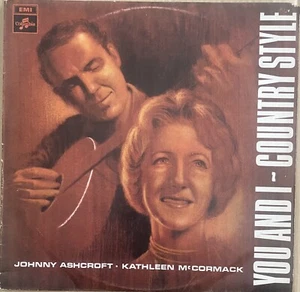 JOHNNY ASHCROFT~KATHLEEN McCORMACK You And I - Country Style LP - Picture 1 of 2