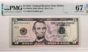 United States-Federal Reserve 5 Dollars 2013 Fr#1996-K(MKE Block) Grade 67EPQ - Picture 1 of 6