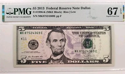 United States-Federal Reserve 5 Dollars 2013 Fr#1996-K(MKE Block) Grade 67EPQ - Image 1 of 4