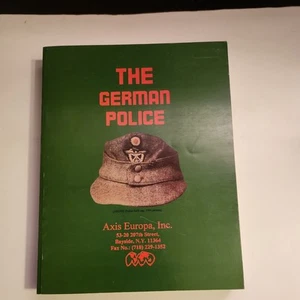 The German Police, March 1945 Paperback - 1997by Antonio Munoz - editor - Picture 1 of 13