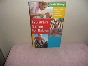 125 Brain Games for Babies by Silberg (2001, Hardcover) - Imagen 1 de 5