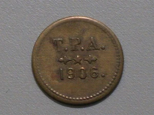 T.P.A. Medaille - Travelers Protective Association, Post C, Richmond, Ind. 1906 - Bild 1 von 4