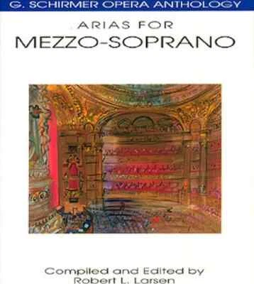 Arias for Mezzo-Soprano - G. Schirmer Opera Anthology - Image 1 of 4