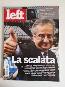Left Avvenimenti n.26 anno 2007 Walter Veltroni - L'Italia in 500 Anniversario - Picture 1 of 3