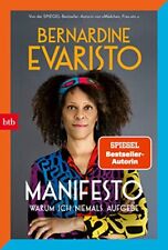 Bernardine Evar Manifesto. Warum ich niemals aufgebe: Ei (Paperback) (UK IMPORT)