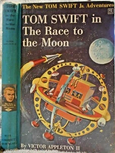 TOM SWIFT Jr. in The RACE to the MOON © 1958 Victor Appleton II - Picture 1 of 1
