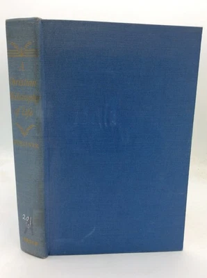 A CHRISTIAN PHILOSOPHY OF LIFE - Bernard Wuellner - 1957 1st ed - Catholic Foto 1 de 4