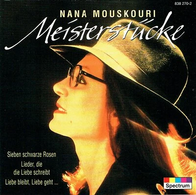 (CD) Nana Mouskouri - Meisterstücke - Schiffe, Die Sich Nachts Begegnen, u.a. - Bild 1 von 2