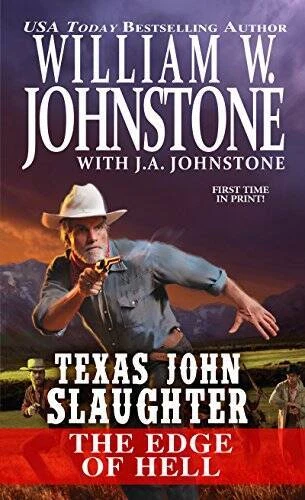 Texas John Slaughter The Edge of Hell - Paperback - GOOD - Imagem 1 de 1