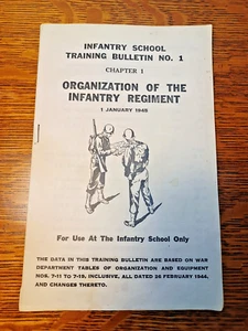 WWII 1945 Infantry School Training Bulletin Organization Infantry Regiment JRR16 - Picture 1 of 6