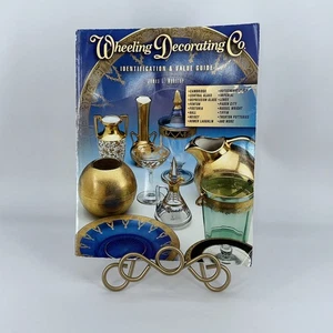 Wheeling Decorating Co.: Identification & Value Guide 2003 - Paperback - GOOD - Picture 1 of 9