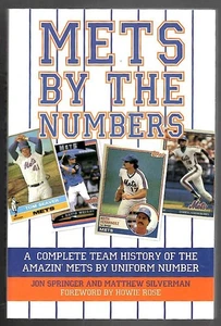 NY METS by the NUMBERS ~ Complete Team History by Uniforn Numbers ~ 2008 Book - Picture 1 of 1