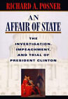 An Affair of State : The Investigation, Impeachment, and Trial of
