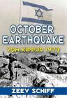 October Earthquake Yom Kippur 1973 By Zeev Schiff 9781412849845 | Brand New