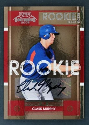 2008 Playoff Contenders #69 Clark Murphy Auto Rookie Ticket Texas Rangers - Image 1 of 2