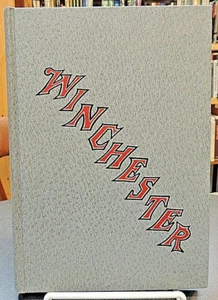 Winchester 1926 Catalog Limited Edition 1988 Printing Numbered 99/100 Signed - Foto 1 di 5