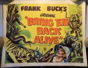 Bring Em Back Alive Half Sheet Poster 1948R Style A Frank Buck - Picture 1 of 1