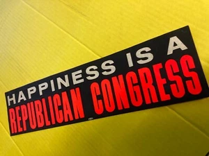 "HAPPINESS IS A REPUBLICAN CONGRESS"  Bumper Sticker WHITE & RED LETTERS - Picture 1 of 2