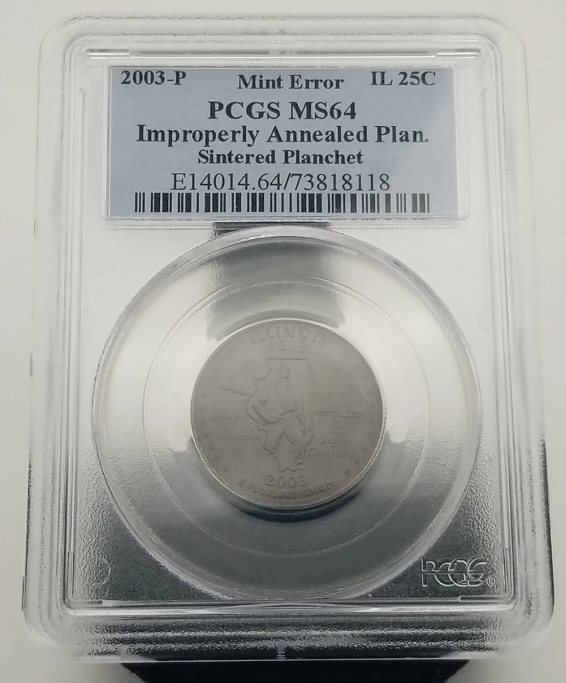 2003-P Illinois Quarter PCGS MS64 Improperly Annealed Plan. Sintered Planchet - Image 1 of 4
