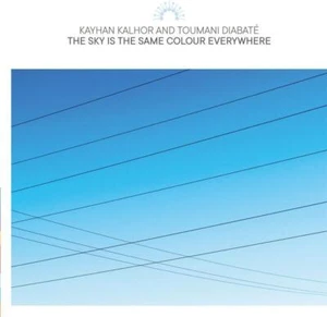 Kayhan Kalhor Toumani Diabat Sky Is the Same Colour Everywhere CD Album - Picture 1 of 1