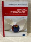 ECONOMIA INTERNAZIONALE 1 Paul R. Krugman Maurice Obstefeld Pearson
