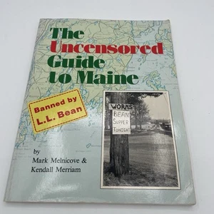 The Uncensored Guide to Maine by Mark Melnicove Merriam Kendall 1984 PB Humor - Imagen 1 de 10