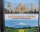 RAVI SHANKAR AND FRIENDS: TOWARDS THE RISING SUN.  CD