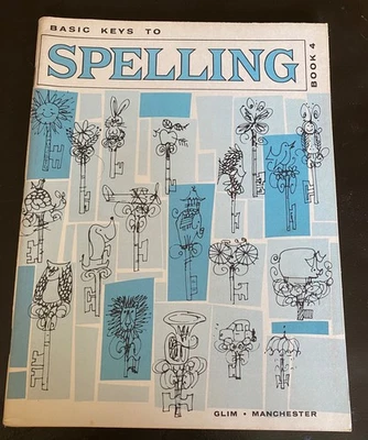 Vintage 1967  UNUSED Basic Keys to Spelling ~  Book 4  Workbook revised edition - Image 1 of 4