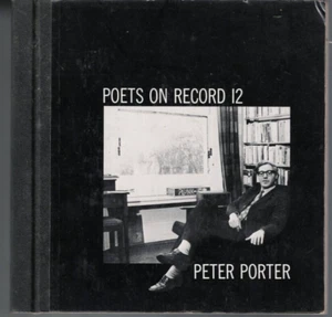 POETRY , POETS ON RECORD # 12 , PETER PORTER , includes VINYL RECORD - Imagen 1 de 1