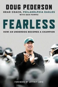 Fearless: How an Underdog Becomes a Champion by Doug Pederson - Paperback - Imagen 1 de 1