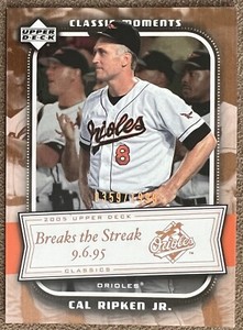 Cal Ripken Jr. 2005 Upper Deck Classics Moments #CM-CR /1999 Numbered Orioles
