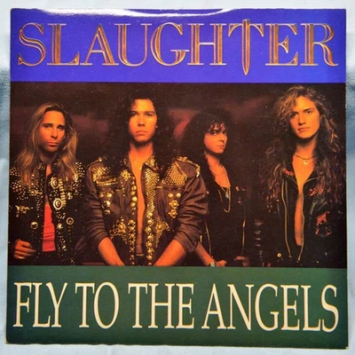 SLAUGHTER Fly To The Angels UK 1991 Chrysalis CHS 3634🟢EX+/MINT-🟢 - Image 1 of 4