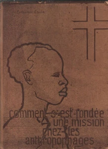 Comment s'est fondée une mission chez les anthropophages | Etat correct - Picture 1 of 1