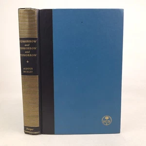 Tomorrow and Tomorrow and Tomorrow: Essays, Aldous Huxley; 1956 1st Edition HC - Picture 1 of 16