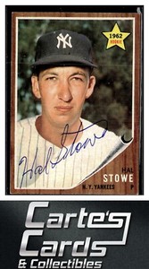 Hal Stowe 1962 Topps #291  RC, RS New York Yankees TTM/IP Signed Autographed