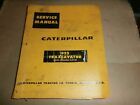 Vintage 1965 Caterpillar 922 Traxcavator Service Manual