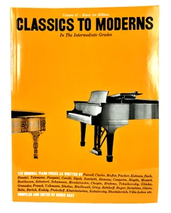 Vtg Piano CLASSICS TO MODERNS In The Intermediate Grades 115 Pieces Denes Agay - Bild 1 von 9