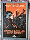 Gaston Leroux - Rouletabille chez Krupp - Pierre Lafitte 1922