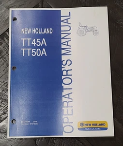 NEW HOLLAND MANUAL DE OPERADOR / PROPIETARIO - TRACTOR - TT45A TT50A - Imagen 1 de 3