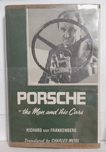 First Edition Porsche : The Man and his Cars Richard Von Frankenberg 1961 HC DJ - Imagen 1 de 7