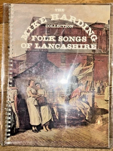 Folk Songs of Lancashire, Mike Harding Collection, Whitethorn Press, 1980 PB VGC - Picture 1 of 5