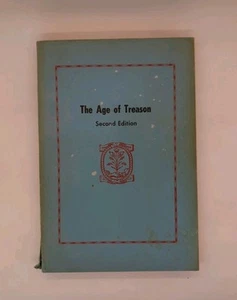 The Age of Treason by R. Swinburne Clymer (1959, Humanitarian Society) - Imagen 1 de 5