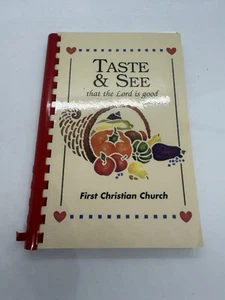 Cookbook 1998 Taste & See That The Lord Is Good First Christian Church USA - Picture 1 of 7