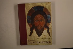 241295 Karl Christian Felmy DAS BUCH DER CHRISTUS-IKONEN Herder HC - Bild 1 von 4