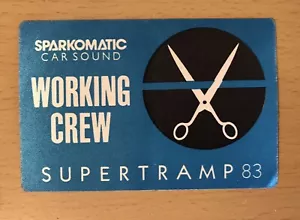 1983 SUPERTRAMP CONCIERTO BACKSTAGE PASS DESAYUNO EN AMÉRICA CANCIÓN LÓGICA BLANCO - Imagen 1 de 2